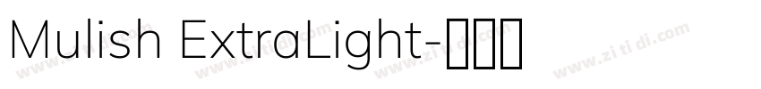 Mulish ExtraLight字体转换